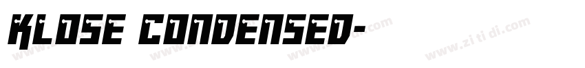 Klose Condensed字体转换